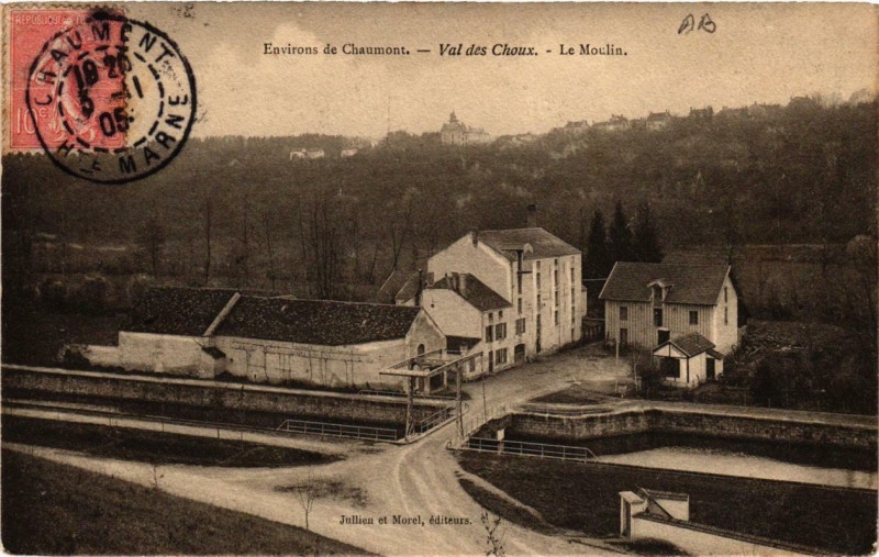 Carte postale ancienne Env. de Chaumont Val des Choux - Le Moulin à Chaumont