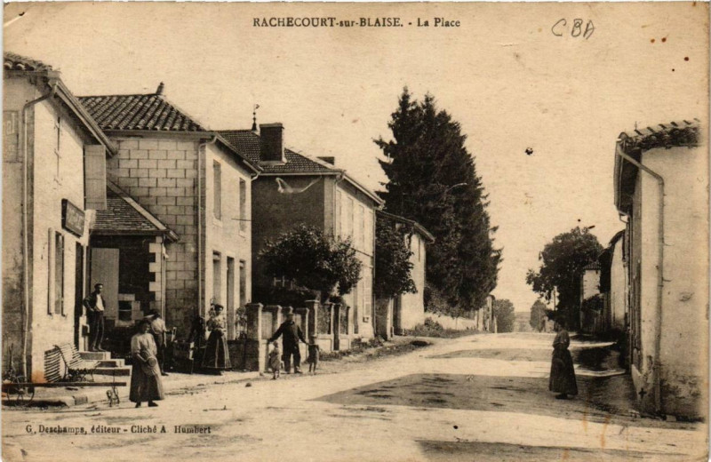 Carte postale ancienne Rachecourt-sur-Blaise La Place