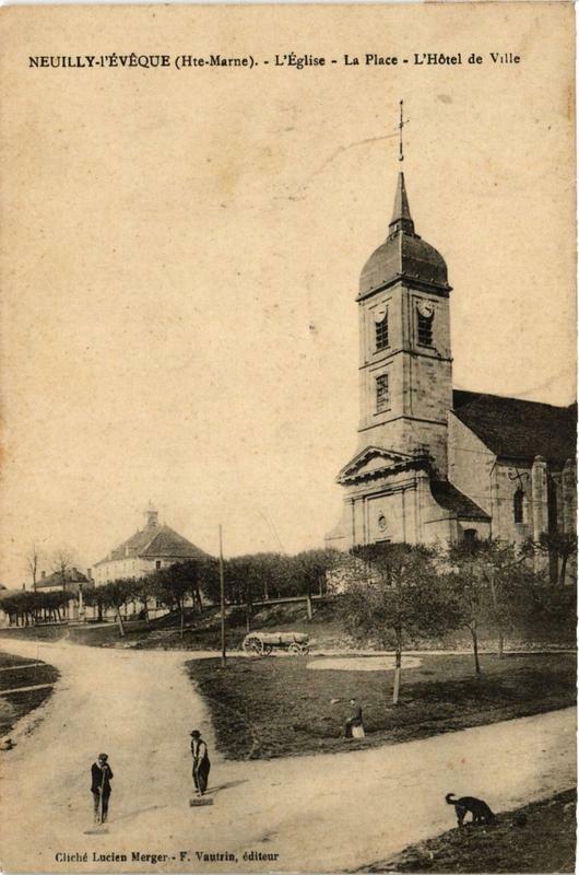 Carte postale ancienne Neuilly-l'Eveque Eglise - La Place - L'Hotel de Ville à Neuilly-l'Évêque