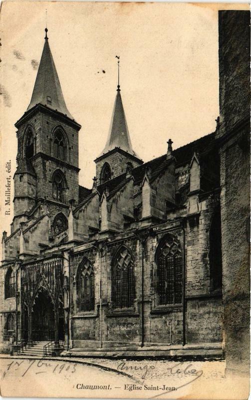Carte postale ancienne Chaumont Eglise Saint-Jean à Chaumont
