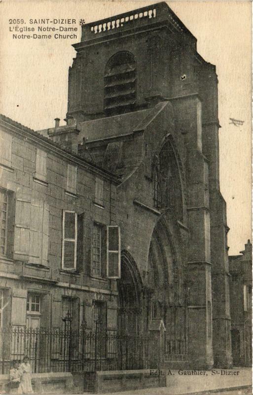 Carte postale ancienne Saint-Dizier Eglise N.-D. à Saint-Dizier