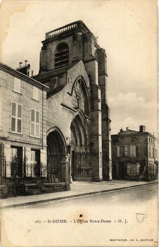Carte postale ancienne Saint-Dizier Eglise N.-D. à Saint-Dizier