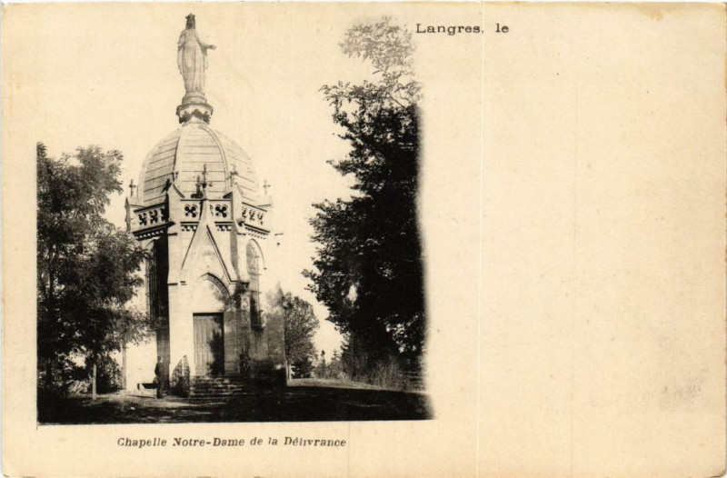 Carte postale ancienne Langres le Chapelle N.-D. de la Delivrance à Langres