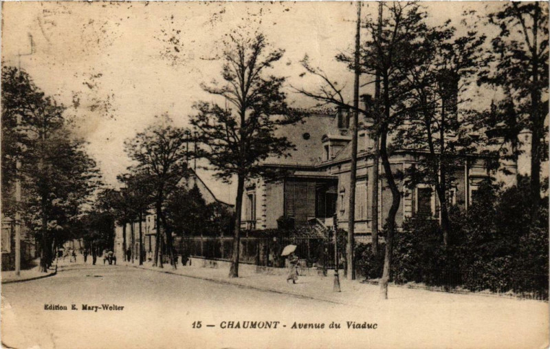 Carte postale ancienne Chaumont Avenue du Viaduc à Chaumont