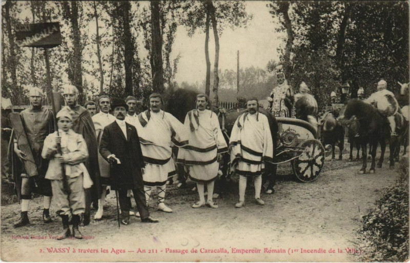 Carte postale ancienne Wassy á travers les Ages - Passage de Caracalla à Wassy