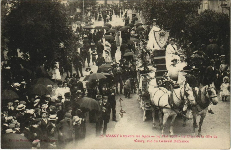 Carte postale ancienne Wassy á travers les Ages - Le Char de la Ville de Wassy à Wassy