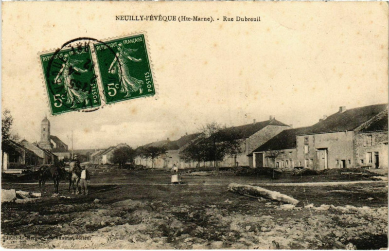 Carte postale ancienne Neuilly-l'Eveque - Rue Dubreuil à Neuilly-l'Évêque