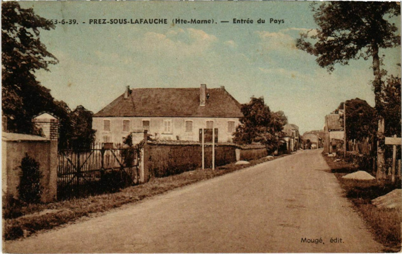 Carte postale ancienne Prez-Sous-Lafauche - Entrée du Pays à Prez-sous-Lafauche