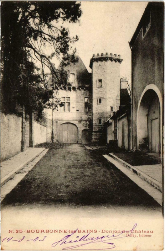 Carte postale ancienne Bourbonne-les-Bains - Donjon du Chateau à Bourbonne-les-Bains