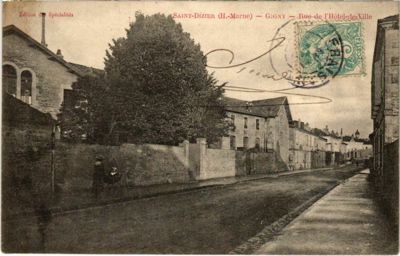 Carte postale ancienne Saint-Dizier - gigny - Rue de l'Hotel-de-Ville à Saint-Dizier