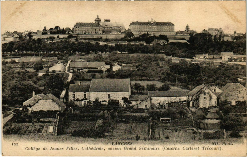 Carte postale ancienne Langres - College de Jeunes Filles Cathédrale ancien Grand Semini à Langres