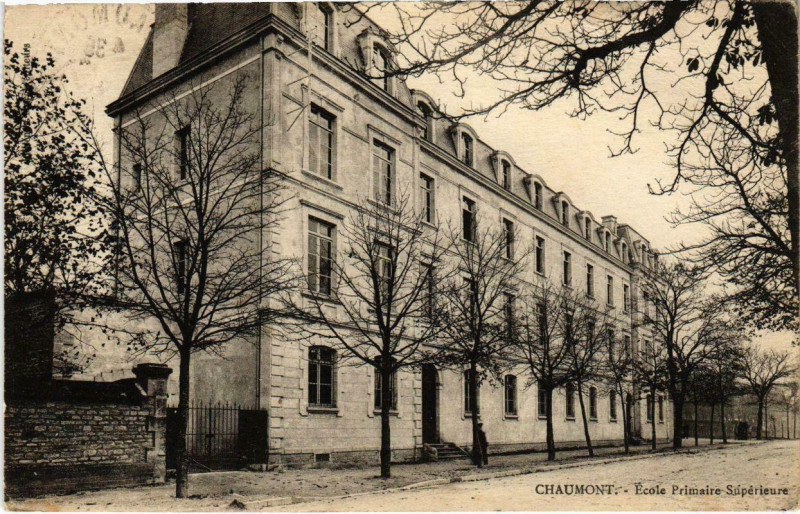 Carte postale ancienne Chaumont - Ecle Primaire Superieure à Chaumont
