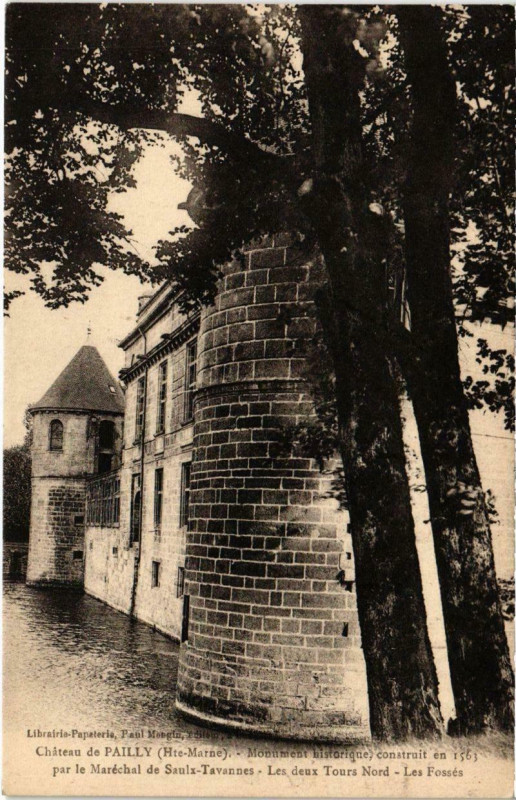 Carte postale ancienne Chateau de Pailly Moniment historique construit en 1563 par le Ma