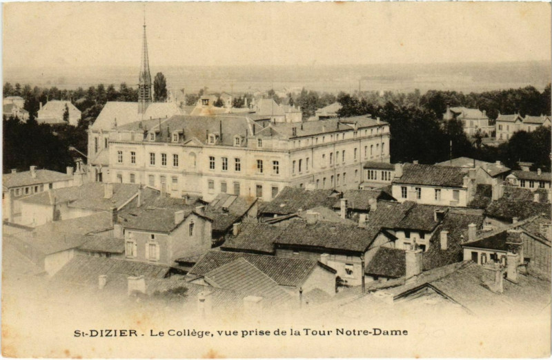 Carte postale ancienne Saint-Dizier - Le College à Saint-Dizier