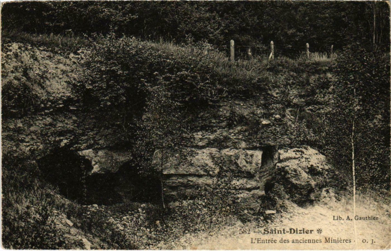 Carte postale ancienne Saint-Dizier - L'Entrée des anciennes Minieres à Saint-Dizier