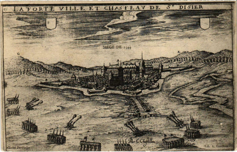 Carte postale ancienne La Forte Ville et Chasteav de Saint-Disier