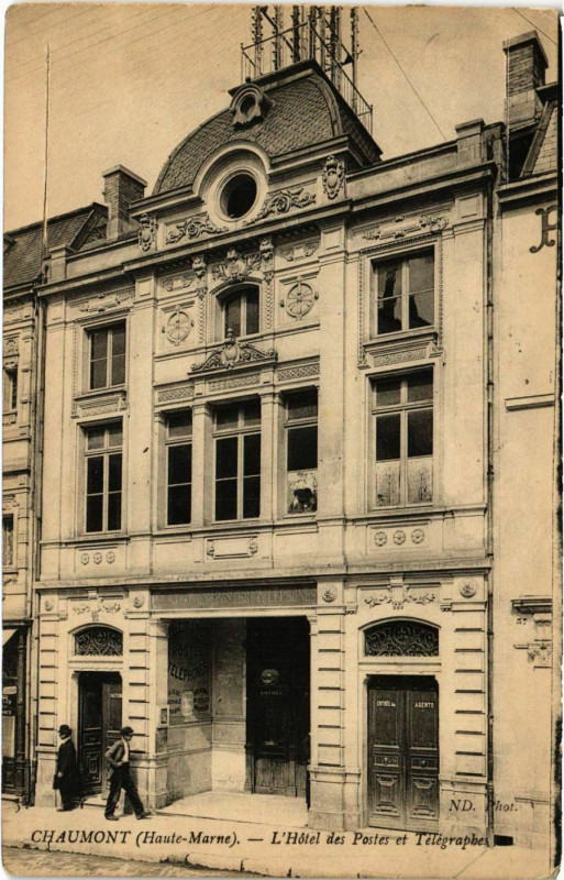 Carte postale ancienne Chaumont - L'Hotel des Postes à Chaumont