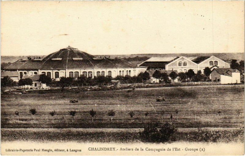 Carte postale ancienne Chalindrey - Ateliers de la Compagnie de l'Est à Chalindrey