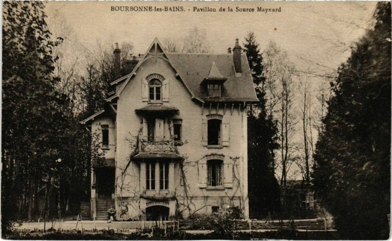 Carte postale ancienne Bourbonne-les-Bains - Pavillon de la Source Maynard à Bourbonne-les-Bains