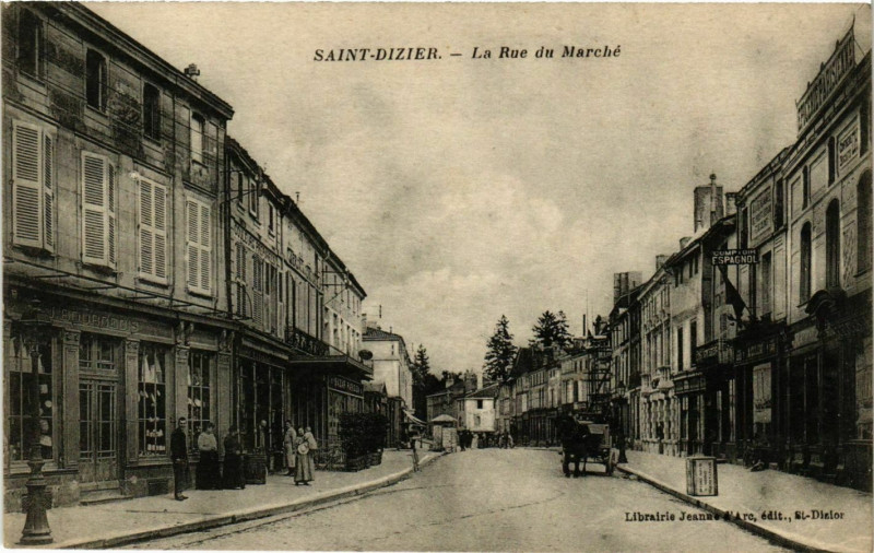 Carte postale ancienne Saint-Dizier Rue du Marché à Saint-Dizier