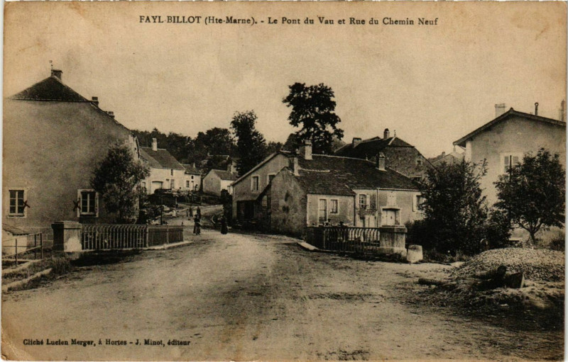 Carte postale ancienne Fayl-Billot Pont du Vau et rue du Chemin Neuf à Fayl-Billot