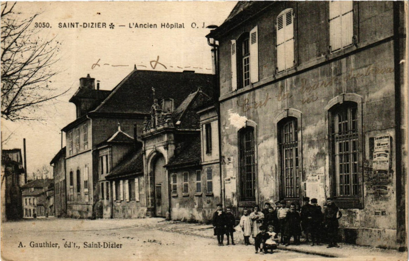 Carte postale ancienne Saint-Dizier - L'Ancien Hopital à Saint-Dizier