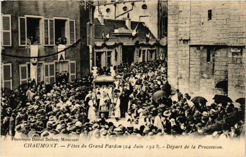 Carte postale ancienne Chaumont - Fetes du Grand Pardon à Chaumont