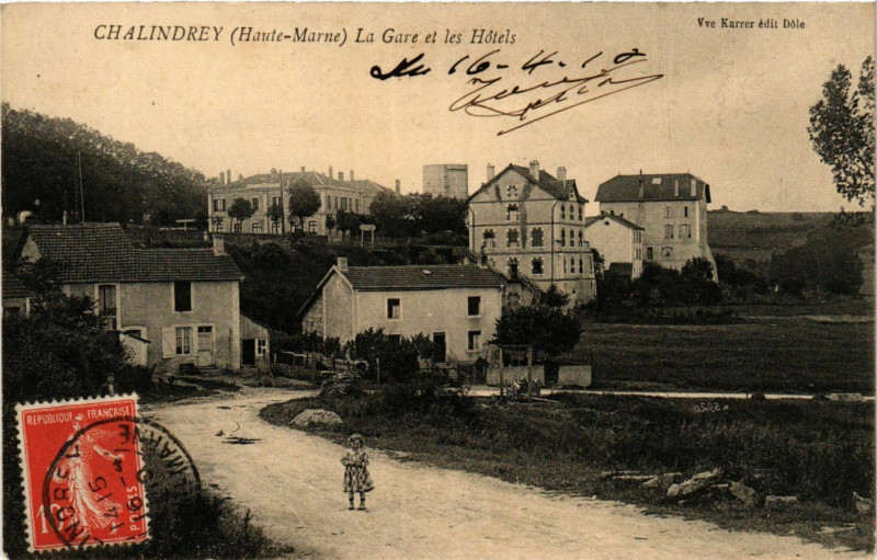 Carte postale ancienne Chalindrey - La Gare et les Hotels à Chalindrey