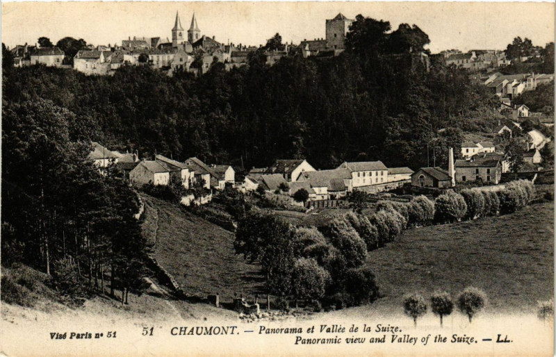 Carte postale ancienne Chaumont - Panorama et Vallee de la Suize à Chaumont