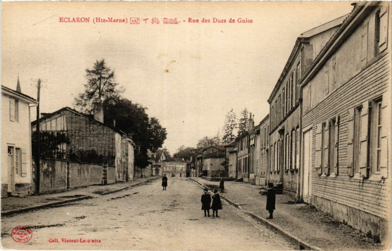 Carte postale ancienne Eclaron - Rue des Ducs de Guise