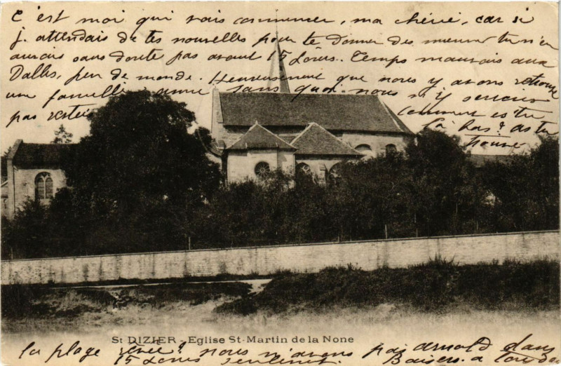 Carte postale ancienne Saint-Dizier - Eglise Saint-Martin de la None à Saint-Dizier
