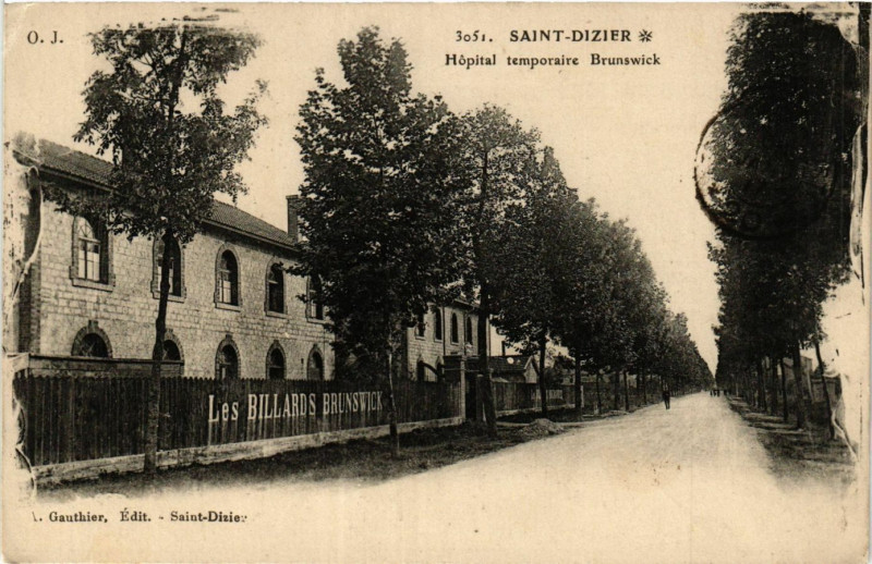 Carte postale ancienne Saint-Dizier - Hopital temporaire Brunswick à Saint-Dizier
