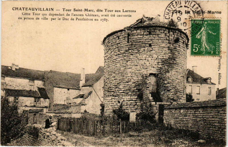 Carte postale ancienne Chateauvillain - Tour Saint-Marc à Châteauvillain