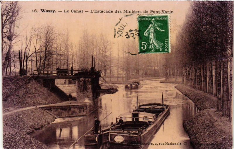 Carte postale ancienne Wassy - Le Canal - L'Estacade des Minieres de Pont Varin à Wassy