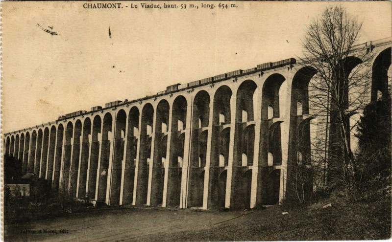 Carte postale ancienne Chaumont - LeViaduc,haut. 53 m , long. 654 m à Chaumont