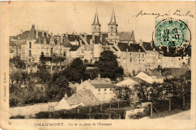 Carte postale ancienne Chaumont - Vu de la place de l'Escargot à Chaumont