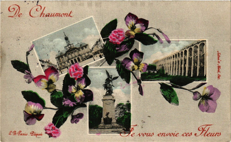 Carte postale ancienne De Chaumont - Je vous envoie ces Fleurs à Chaumont