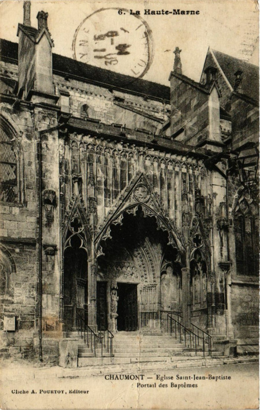 Carte postale ancienne La Haute-Marne - Chaumont -Eglise Saint-Jean-Baptiste -Portail des à Chaumont