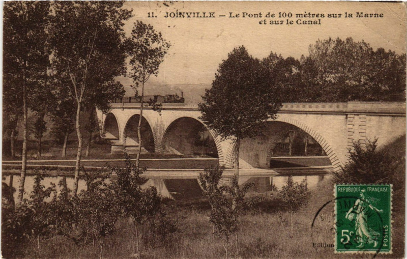 Carte postale ancienne Joinville - Le Pont de 100 metres à Joinville