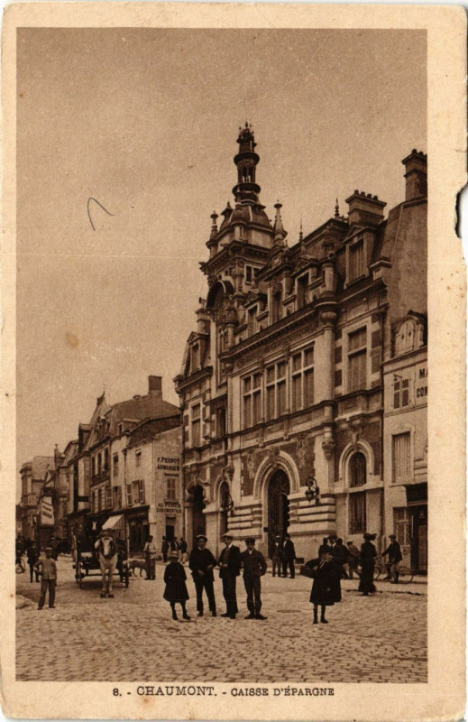 Carte postale ancienne Chaumont - Caisse d'Epargne à Chaumont