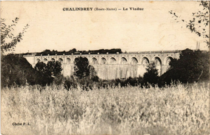 Carte postale ancienne Chailndrey - Le Viaduc