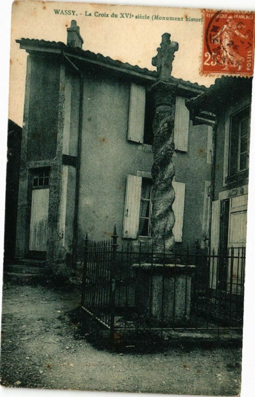 Carte postale ancienne Wassy - La croix du Xvi à Wassy
