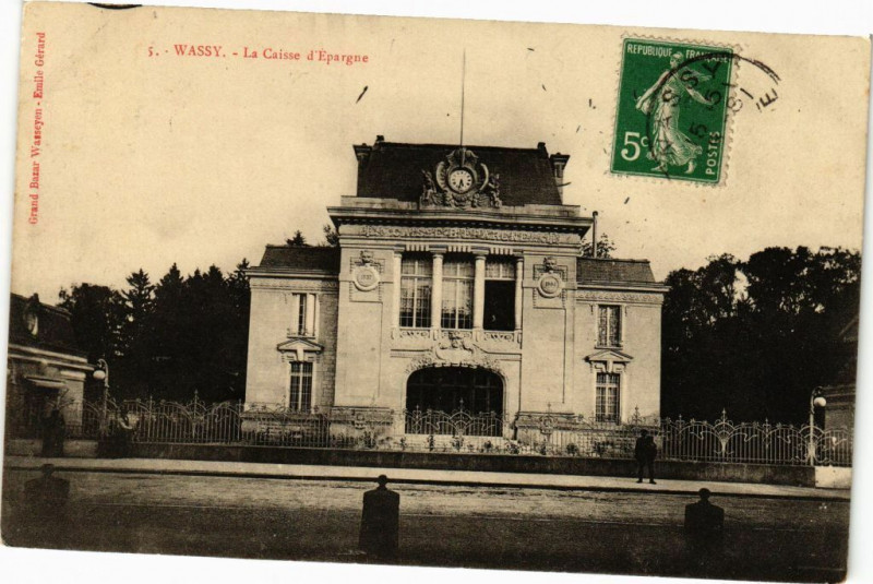 Carte postale ancienne Wassy - La Caisse d'Epargne à Wassy