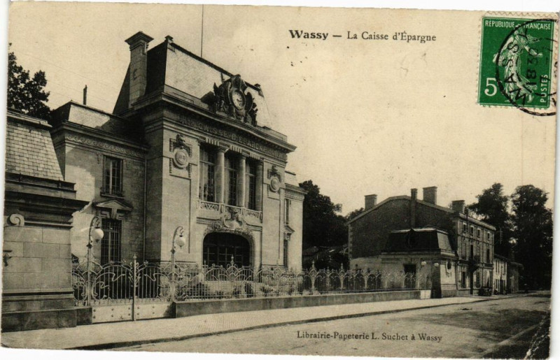 Carte postale ancienne Wassy - La Caisse d'Epargne à Wassy