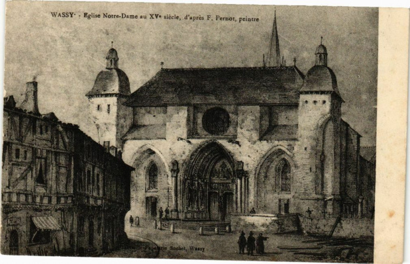 Carte postale ancienne Wassy - Eglise Notre-Dame à Wassy