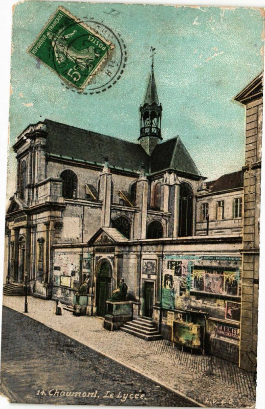 Carte postale ancienne Chaumont - Le Lycee à Chaumont