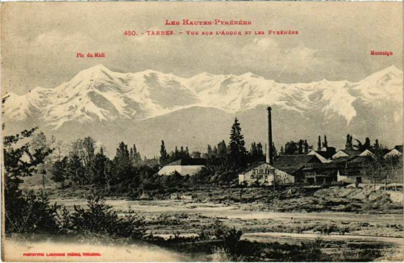 Carte postale ancienne Tarbes - Vue sur L'Adour et les Pyrénées à Tarbes