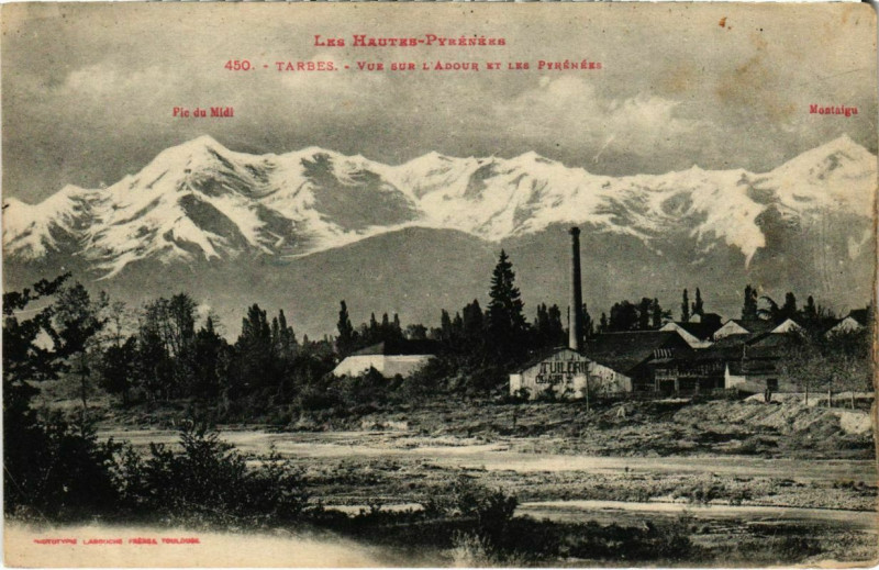 Carte postale ancienne Tarbes - Vue sur L'Adour et les Pyrénées à Tarbes