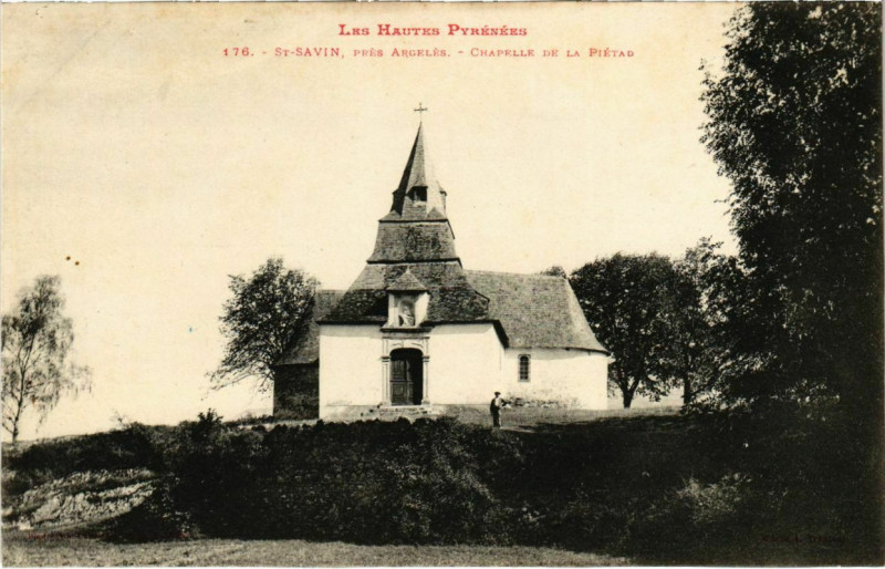 Carte postale ancienne Saint-Savin - Prés Argeles - Chapelle de la Piétad à Saint-Savin