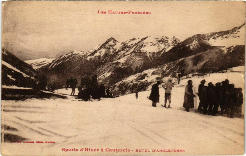 Carte postale ancienne Sports d'Hiver a Cauterets - Hotel D'Angleterre à Cauterets